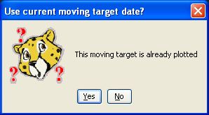 When attempting to overlay AORs on an image for a moving target, this dialogue appears indicating that the track for the target is already plotted on the image and asking whether or not to use the current moving target date.